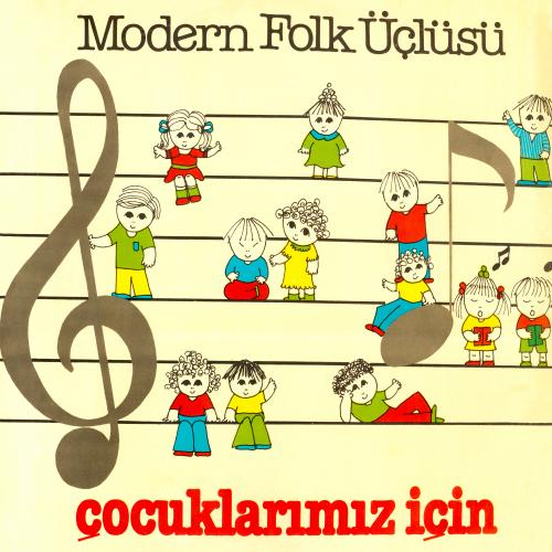 Modern Folk Üçlüsü - Çocuklarımız İçin